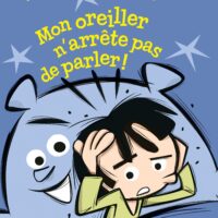 Mon oreiller n'arrête pas de parler, avec Jocelyn