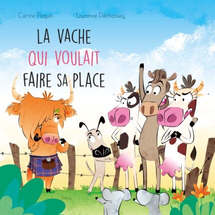 La vache qui voulait faire sa place, avec Carine P