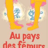 Au pays des fémurs, avec Clémence Dumas-Côté