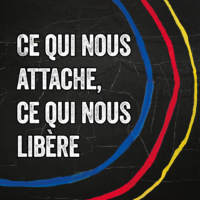 Ce qui nous attache, ce qui nous libère, table ro