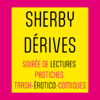 Sherby dérives! (16 ans et+)
