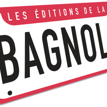 Les Éditions de la Bagnole